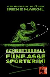 Die fünf Asse - Schmetterball