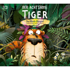 Der Achtsame Tiger - Das Musik-Hörspiel, 2 Audio-CD, 2 Audio-CD