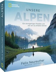National Geographic - Unsere Alpen