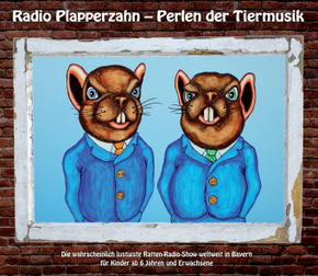 Radio Plapperzahn - Perlen der Tiermusik, Audio-CD