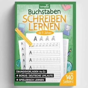 Buchstaben schreiben lernen ab 5 Jahren