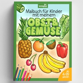 Malbuch für Kinder mit meinem Obst und Gemüse