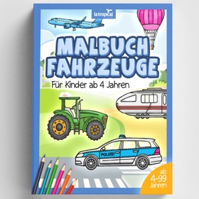 Malbuch Fahrzeuge für Kinder ab 4 Jahren