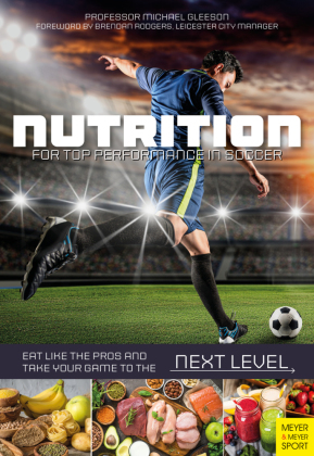 Nutrition for Top Performance in Soccer