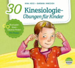 30 Kinesiologie-&Uuml;bungen f&uuml;r Kinder,1 Audio-CD