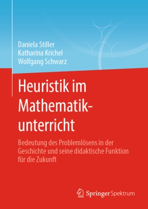 Heuristik im Mathematikunterricht