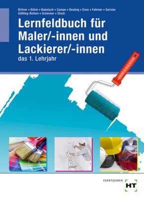 Lernfeldbuch für Maler/-innen und Lackierer/-innen