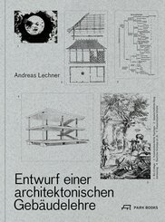 Entwurf einer architektonischen Gebäudelehre, m. 1 Buch