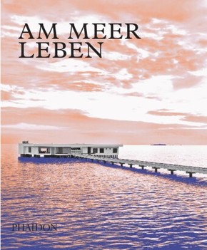 Am Meer leben