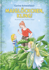 Maigl&ouml;ckchen, kling!