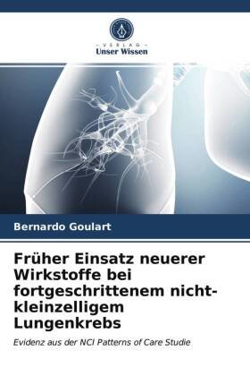 Früher Einsatz neuerer Wirkstoffe bei fortgeschrittenem nicht-kleinzelligem Lungenkrebs