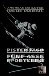 Die f&uuml;nf Asse - Pistenjagd
