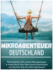 Mikroabenteuer Deutschland