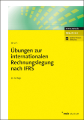 &Uuml;bungen zur internationalen Rechnungslegung nach IFRS