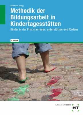 eBook inside: Buch und eBook Methodik der Bildungsarbeit in Kindertagesstätten, m. 1 Buch, m. 1 Online-Zugang