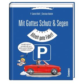 Mit Gottes Schutz & Segen