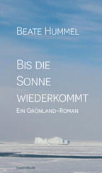 Bis die Sonne wiederkommt