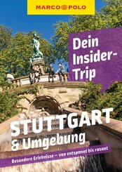 MARCO POLO Dein Insider-Trip Stuttgart & Umgebung