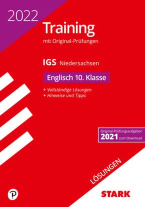 STARK Lösungen zu Original-Prüfungen und Training Abschlussprüfung IGS 2022 - Englisch 10. Klasse - Niedersachsen