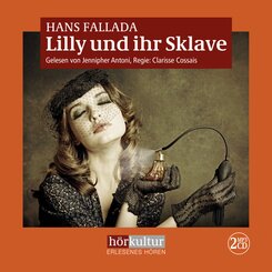 Lilly und ihr Sklave, Audio-CD, MP3