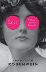 Love - A History in Five Fantasies
