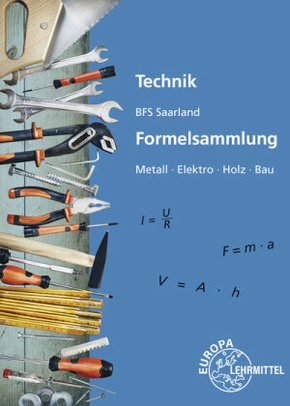 Technik BFS Saarland Formelsammlung