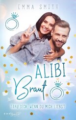 Alibi Braut