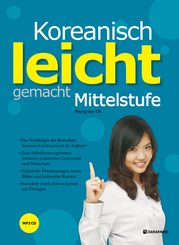 Koreanisch leicht gemacht - Mittelstufe, m. 1 Audio-CD