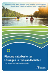 Planung naturbasierter Lösungen in Flusslandschaften