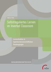 Selbstreguliertes Lernen im Inverted Classroom