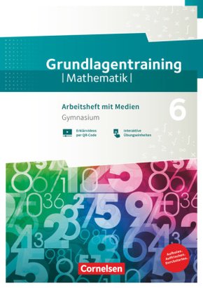 Fundamente der Mathematik - Übungsmaterialien Sekundarstufe I/II - 6. Schuljahr