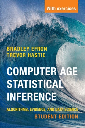 Computer Age Statistical Inference, Student Edition