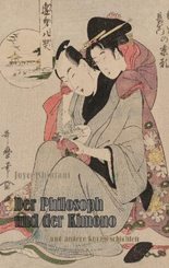 Der Philosoph und der Kimono