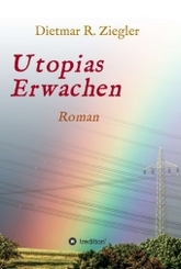 Utopias Erwachen