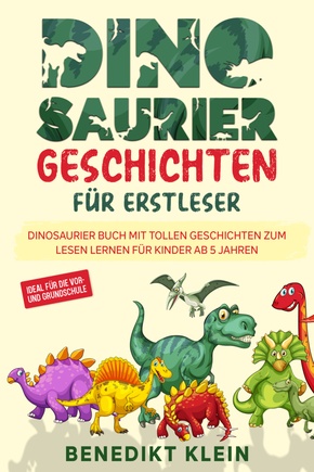 Dinosaurier Geschichten für Erstleser