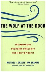 The Wolf at the Door - The Menace of Economic Insecurity and How to Fight It