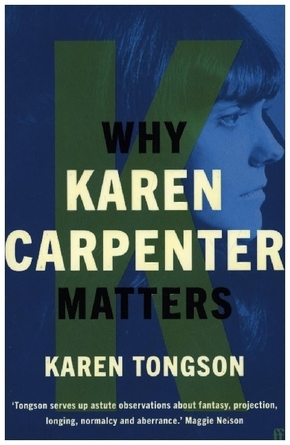 Why Karen Carpenter Matters