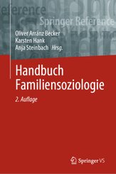 Handbuch Familiensoziologie: Handbuch Familiensoziologie