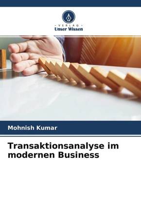 Transaktionsanalyse im modernen Business