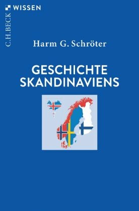 Geschichte Skandinaviens