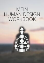 Mein Human Design Workbook