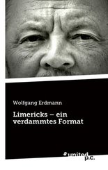 Limericks - ein verdammtes Format