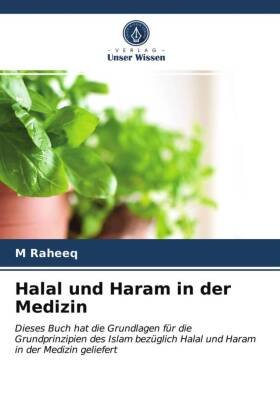 Halal und Haram in der Medizin