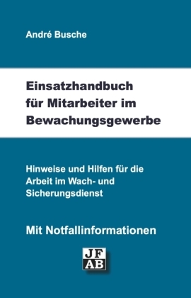 Einsatzhandbuch Bewachungsgewerbe