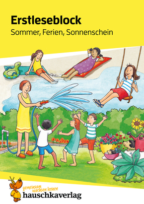Lesen lernen 1. Klasse für Jungen und Mädchen - Sommer, Ferien, Sonnenschein