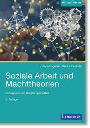 Soziale Arbeit und Machttheorien