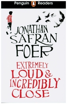 Penguin Readers Level 5: Extremely Loud and Incredibly Close (ELT Graded Reader)