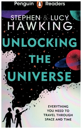 Penguin Readers Level 5: Unlocking the Universe (ELT Graded Reader)