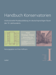Handbuch Konservatorien (in 3 Bänden), 3 Teile