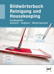 eBook inside: Buch und eBook Bildwörterbuch Reinigung und Housekeeping, m. 1 Buch, m. 1 Online-Zugang